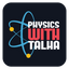 Icon for physicswithtalha.com