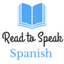 Icon for readtospeakspanish.com